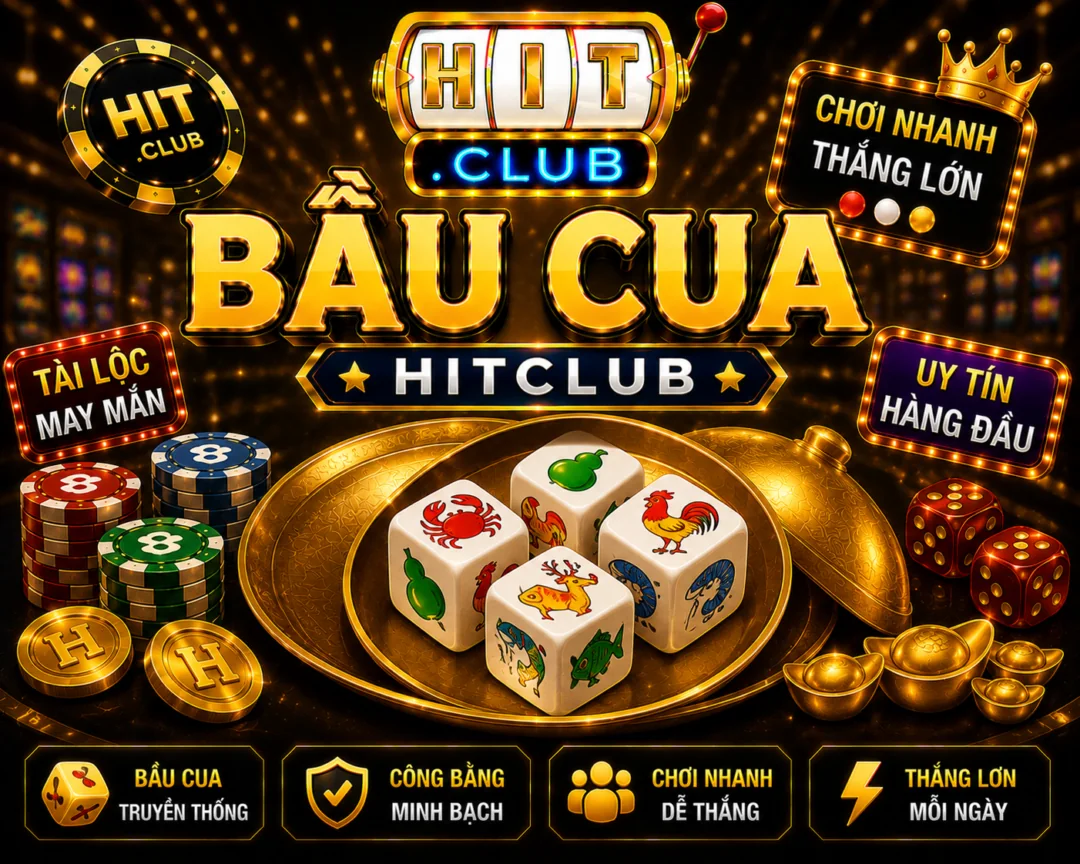Bầu cua hitclub tết